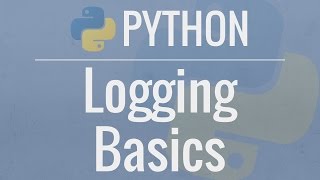 Python Tutorial Logging Basics  Logging to Files Setting Levels and Formatting [upl. by Yraht]