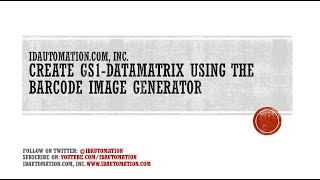 How to Create GS1DataMatrix 2DBarcodes using the Barcode Image Generator [upl. by Refiffej]