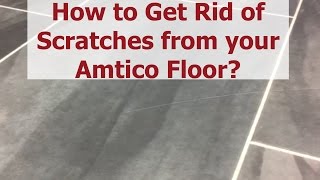 How to repair scratches on your Amtico Floor [upl. by Ainosal356]