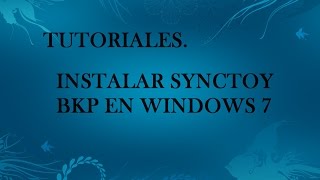 Instalar Synctoy BKP en Windows 7 8 81 y 10 [upl. by Azaleah816]