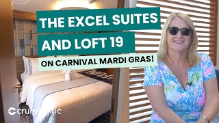 Excel Suites and Loft 19 on Carnival Mardi Gras [upl. by Wright]