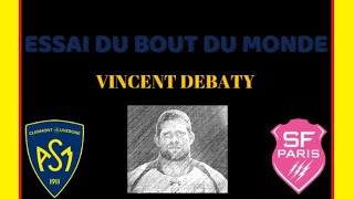 🏉ESSAI DANTHOLOGIE 1  ESSAI DU BOUT DU MONDE  ESSAI DU SIÈCLE  VINCENT DEBATY  ANALYSE ANECDOTE [upl. by Layla]