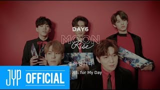 DAY6 quotI like you좋아합니다quot SingAlong Guide for My Day [upl. by Essy]