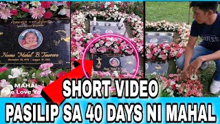 New UpdateShorts Video Pasilip sa buong pangyayari sa 40 Days ni Mahal [upl. by Halli]