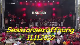 Räuber  Sessionseröffnung Kölner Karneval 11112022 [upl. by Ynnavoj]