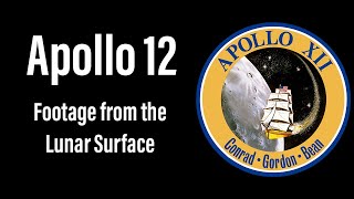 Apollo 12 Full Footage from the Lunar Surface [upl. by Eittocs]