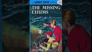 The Hardy Boys Book 4  The Missing Chums  Full Unabridged Audiobook [upl. by Macfadyn83]