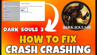 Dark Souls 3 – How to Fix Dark Souls 3 Crashing ✅ 2023 Working Fix [upl. by Seen]