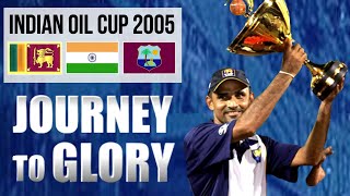 Sri Lankas Triumphant Journey to Glory  Indian Oil Cup 2005  quotIndian Matches Pack” [upl. by Nored]