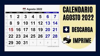 CALENDARIO AGOSTO 2022  PARA IMPRIMIR Y DESCARGAR GRATIS [upl. by Bonucci]