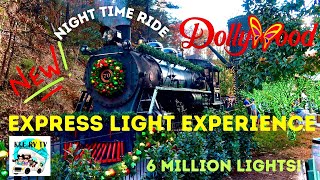 RIDE THE DOLLYWOOD EXPRESS quotNEWquot 1ST ANNUAL CHRISTMAS LIGHT EXPERIENCE 6 MILLION LIGHTS PIGEON FORGE [upl. by Eilahtan897]