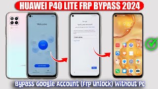 How To Frp Bypass Setup Huwaei P40 Lite Huwaei P40 Lite Frp Bypass 2024 [upl. by Horlacher]