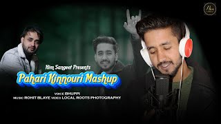 Latest Pahari KInnouri Mashup 2024  Bhupi  Rohit Blaye  Him Sangeet  Local Roots Photography [upl. by Nylirej]