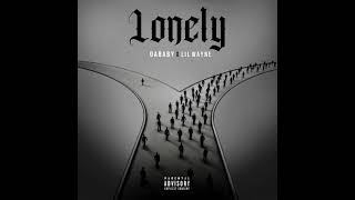 DaBaby  Lonely feat Lil Wayne [upl. by Nilad990]