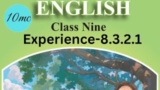 Class 9 English BD Experience 8321  New curriculum 2024  10 minute class [upl. by Evanne]