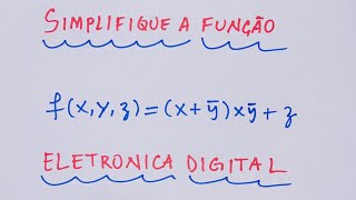 Exercicio 5f Simplificação de função booleana [upl. by Atiseret]