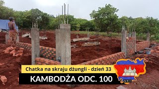 Kambodża  Chatka na skraju dżungli  dzień 33 odc 100 [upl. by Analak]