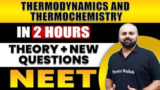 THERMODYNAMICS AND THERMOCHEMISTRY in 2 Hours  All Theory  Expected Questions for NEET [upl. by Nagem539]