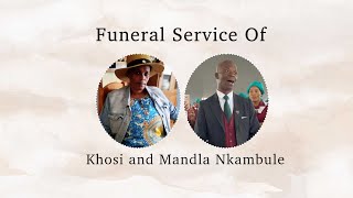 Funeral Service of Mandla amp Khosi Nkambule 14 September 2024 [upl. by Atterol]