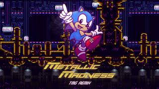 Sonic Mania  Metallic Madness TMG Remix ft TMG [upl. by Ycniuqed]