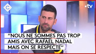 Novak Djokovic est l’invité de C à vous  C à Vous  30102023 [upl. by Ahcsatan]