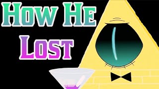 Bill Cipher ONE Fatal Mistake [upl. by Selrhc]