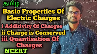 BasicPropertiesElectricChargesNCERTCBSEPhysics 12TamilMuruga MP [upl. by Inanaup]