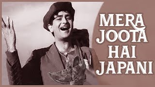 Mera Joota Hai Japani  Raj Kapoor  Nargis  Shree 420 1955  Bollywood Evergreen Song [upl. by Annora140]