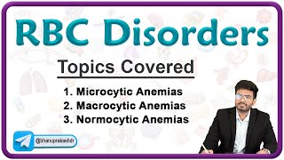 Disorders of RBCs  Robbins Pathology  Macrocytic anemias Microcytic anemias amp Normocytic anemias [upl. by Acnoib]