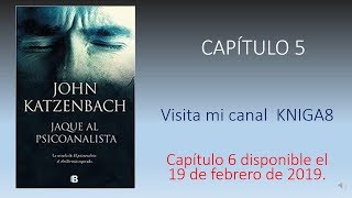 Jaque al psicoanalista audiolibro CAPITULO 5 [upl. by Merridie440]