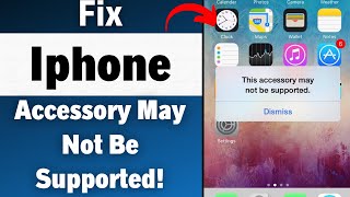 How To FIX iPhone Accessory May Not Be Supported 2023 [upl. by Mirak]