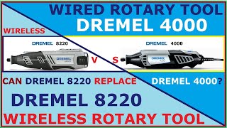 Wireles DREMEL 8220 vs Wired DREMEL 4000 [upl. by Kwapong54]