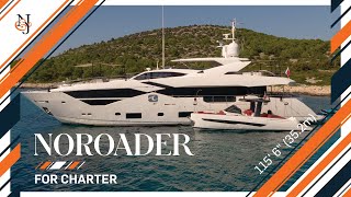 MY NOROADER Yacht for Charter  116 3536m Sunseeker Yacht  NampJ Charter Yacht Experience [upl. by Galina]