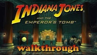 PC Indiana Jones and the Emperors Tomb 2003 Walkthrough [upl. by Nekal866]