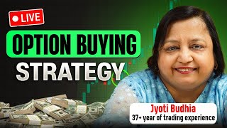 🔴 Live Options Buying Strategy ft Jyoti Budhia  Nifty50  Banknifty [upl. by Norford]