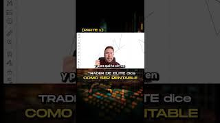 Si quieres ser RENTABLE de verdad empieza por DOMINAR lo básico trader trading bitcoin dinero [upl. by Aniat]