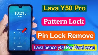 How To Hard Reset Lava Benco Benco Y50 pro  Lava Y50 Remove Pattern Lock Pin Lock Remove [upl. by Ahsineb]