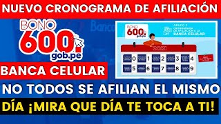 ¡Nuevo Cronograma de Afiliación Mira que día te toca a ti  Banca Celular Nuevo Bono de S600 soles [upl. by Loveridge]