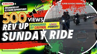 Rev Up🤘 Sunday Ride 🛣️ With Castrol Power 1  Sponsored By 👉Castrol India Elysium Adventuresytvideo [upl. by Eiuqnimod]