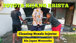 TOYOTA KIJANG KRISTA Cleaning Nozzle Injector Ala Japan Wonosobo [upl. by Nad]