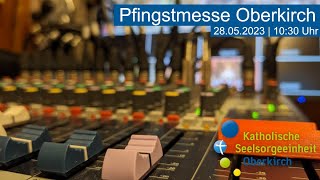 LIVE  Pfingstmesse aus Oberkirch [upl. by Lodhia]