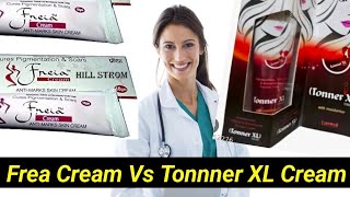 Tonner XL Or Freia Which Is Better Cream For Skin Problems [upl. by Farris]