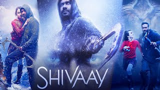 Shivaay Full Movie  Ajay Devgn  Erika Kaar  Abigail Eames  Sayyesha Saigal  Review and Facts [upl. by Eissehc]