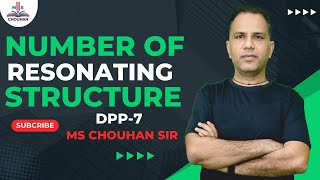 Number of Resonating Structure  DPP7  Organic Chemistry  MS Chouhan Sir [upl. by Arratal166]