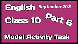 Class 10 English model activity task part 6 class 10 English model activity task September [upl. by Leahcimnhoj719]