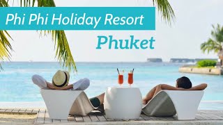 Phi Phi Holiday Resort  STAYING at BEST RESORT OF PHI PHI ISLAND PHUKET  Thailand [upl. by Lanfri]