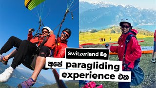 Paragliding in Switzerland 🇨🇭  The best experience of my life Sinhala [upl. by Eyatnod]