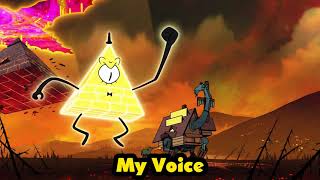 Gravity Falls Bill Cipher Voice Test Original VS My Voice [upl. by Ameerak]