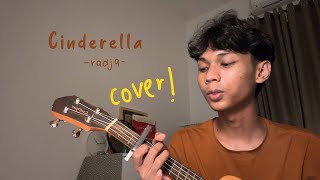 Cinderella  Radja cover by me [upl. by Darian]