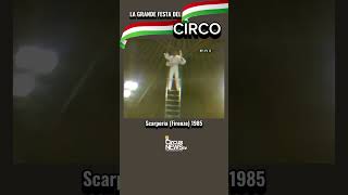 La Grande Festa del Circo Italiano  1985 shorts [upl. by Yoong916]